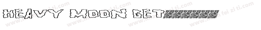 Heavy moon get字体转换